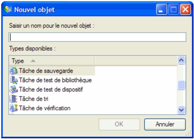 Nouvel objet Saisir un nom pour le nouvel objet : Types disponibles : Type Tâche de sauvegarde Tâche de test de bibliothèque Tâche de test de dispositif Tâche de tri Tâche de vérification OK Annuler