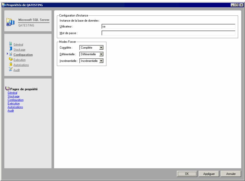 Propriétés de QATESTING Microsoft SQL Server QATESTING Général Stockage Configuration Exécution Autorisations Audit Pages de propriété Général Stockage Configuration Exécution Autorisations Audit Configuration d'instance Instance de la base de données : Utilisateur : sa Mot de passe : Modes Forcer C…