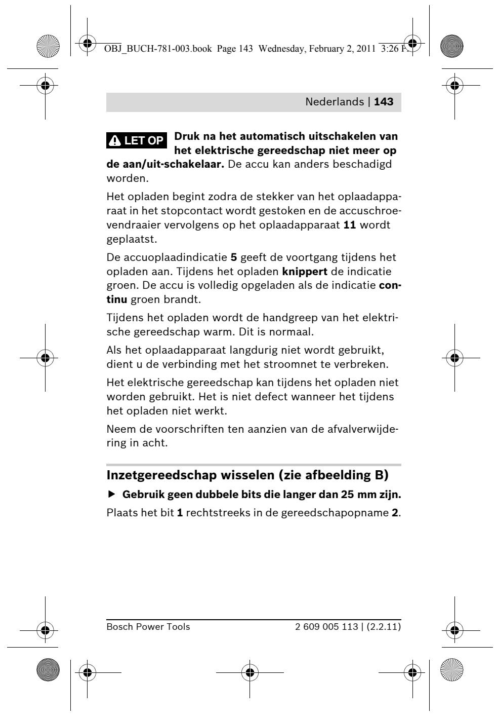 BOSCH PSR 7.2 LI - Accu opladen (zie afbeelding A) - 10