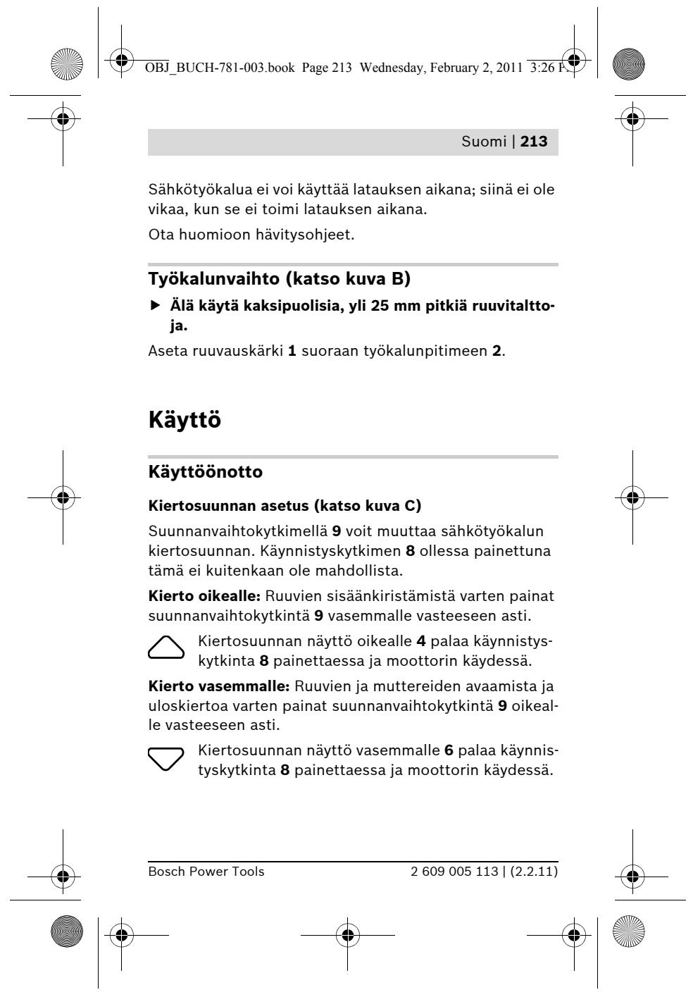 BOSCH PSR 7.2 LI - Kuvassa olevat osat - 19