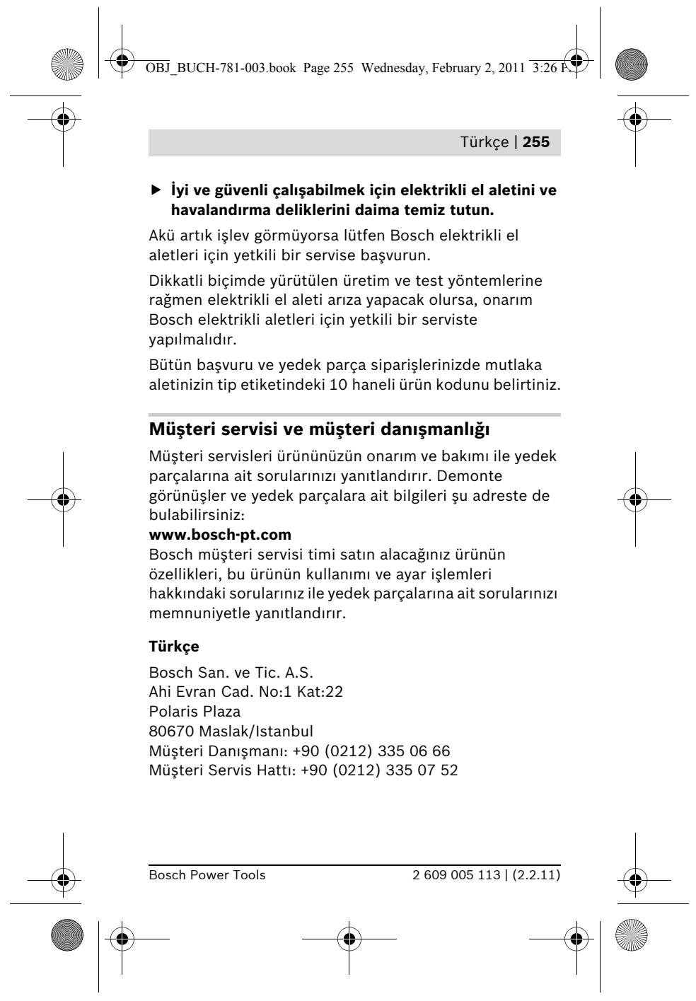 BOSCH PSR 7.2 LI - Usulüne uygun kullanım - 16