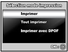 Sélection mode impression Imprimer Tout imprimer Imprimer avec DPOF OK: ©