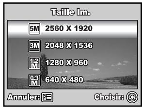 Taille Im. 5M 2560 X 1920 3M 2048 X 1536 1.2 M 1280 X 960 0.3 M 640 X 480 Annulare: E Choisir: OK