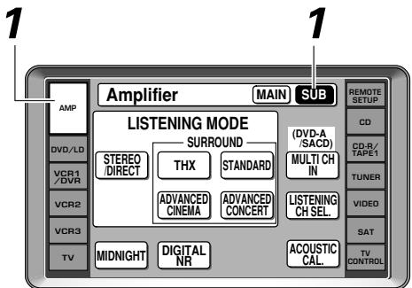 1 AMP DVD/LD VCR1 /DVR VCR2 VCR3 TV MIDNIGHT DIGITAL NR LISTENING MODE SURROUND STEREO DIRECT THX STANDARD ADVANCED CINEMA ADVANCED CONCERT (DVD-A /SACD) MULTI CH IN LISTENING CH SEL. ACOUSTIC CAL. 1 1 REMOTE SETUP CD CD-R/ TAPE1 TUNER VIDEO SAT TV CONTROL