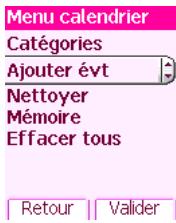 Menu calendrier Catégories Ajouter évt Nettoyer Mémoire Effacer tous Retour Valider