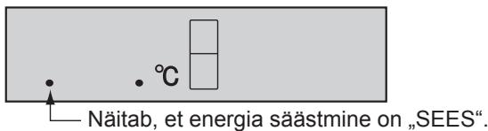 Näitab, et energia säästmine on „SEES“.