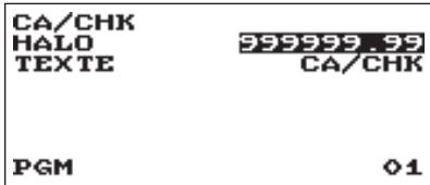 CA/CHK HALO 999999_99 TEXTE CA/CHK PGM 01