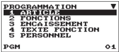 PROGRAMMATION 1 ARTICLE 2 FONCTIONS 3 ENCAISSEMENT 4 TEXTE FONCTION 5 PERSONNEL PGM 01