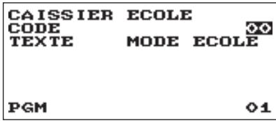 CAISSIER ECOLE CODE TEXTE MODE ECOLE PGM 01