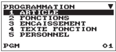 PROGRAMMATION 1 ARTICLE 2 FONCTIONS 3 ENCAISSEMENT 4 TEXTE FONCTION 5 PERSONNEL PGM 01