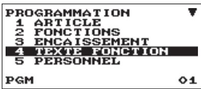 PROGRAMMATION 1 ARTICLE 2 FONCTIONS 3 ENCAISSEMENT 4 TEXTE FONCTION 5 PERSONNEL PGM 01