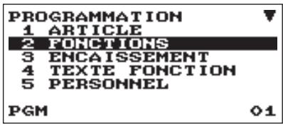 PROGRAMMATION 1 ARTICLE 2 FONCTIONS 3 ENCAISSEMENT 4 TEXTE FONCTION 5 PERSONNEL PGM 01