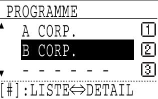 SHARP MX-FX13 - Sélectionnez le programme que vous souhaitez utiliser à l'aide de la touche [▼] ou [▲]. - 3