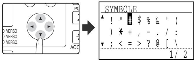 SHARP MX-FX13 - Sélectionnez le symbole que vous souhaitez entra r à l'aide des touches [▼][▲][<] [▶]. - 1