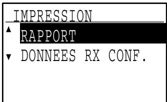 SHARP MX-FX13 - Sélectionnez "RAPPORT" à l'aide de la touche [▼] ou [▲]. - 2