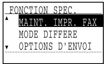 SHARP MX-FX13 - Sélectionnez "MAINT. IMPR. FAX" à l'aide de la touche [▼] ou [▲]. - 2