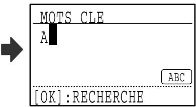 SHARP MX-FX13 - RECHERCHE D'UN DESTINATAIRE PROGRAMME (A L'AIDE DE LA TOUCHE [ADRESSE]) - 4