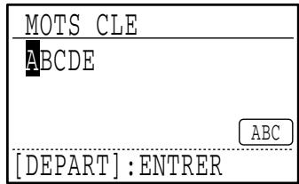 SHARP MX-FX13 - Editez les caractères de recherche (voir "ENTREE DE CARACTERES" à la page 87). - 3
