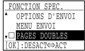 SHARP MX-FX13 - Sélectionnez "PAGES DOUBLESS" à l'aide de la touche [▼] ou [▲]. - 2