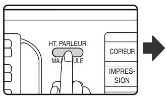 SHARP MX-FX13 - Appuyez sur la touche [HT. PARLEUR] - 1