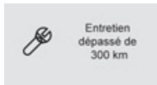 Entretien dépassé de 300 km