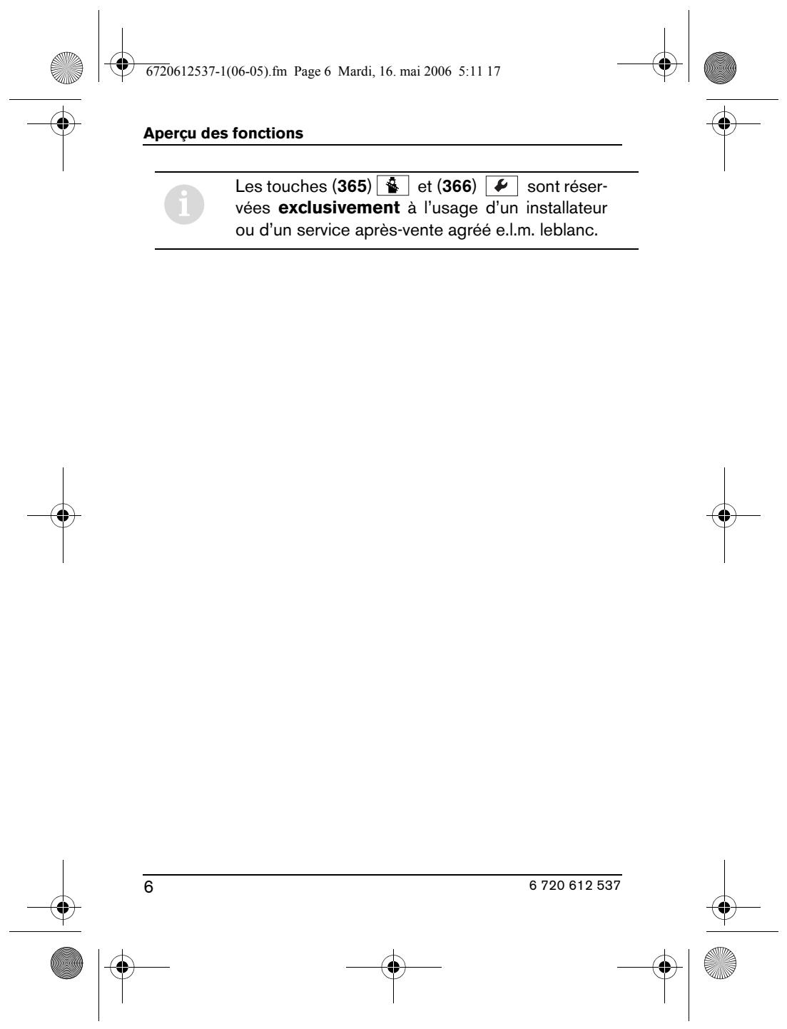 ELM LEBLANC MEGALIS CONDENS - Aperçu des fonctions - 5