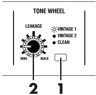 TONE WHEEL LEAKAGE MIN MAX VINTAGE 1 ● VINTAGE 2 ● CLEAN 2 1