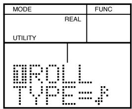 MODE REAL UTILITY MROLL TYPE=J
