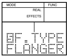 MODE REAL EFFECTS FUNC BE TYPE FLANGER