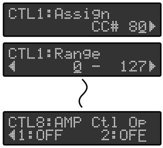 CTL1:Assign CC# 80▶ CTL1:Range ◀ 0 - 127▶ CTL8:AMP Ctrl 0P ◀1:OFF 2:0FE