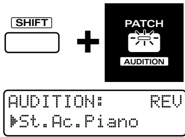 ROLAND JX-305 - Tenez enforcé [SHIFT] et pressez [AUDITION]. - 1