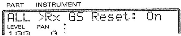 PART INSTRUMENT ALL RS GS Reset: On LEVEL PAN : 1000 0 :