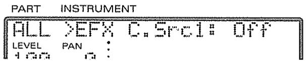 PART INSTRUMENT ALL >EFX C.Src1: OFF LEVEL PAN :