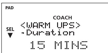 PAD COACH SEL Duration ▼ 15 MINS