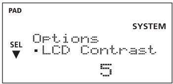 PAD SYSTEM SEL Options LCD Contrast 5
