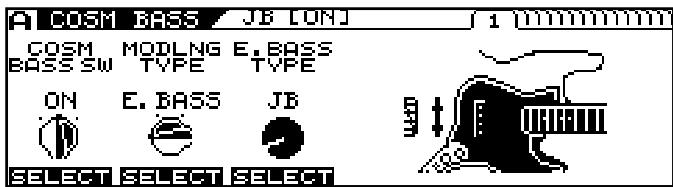 A COSM BASS JB LUNJ COSM MODLNG E.BASS BASS SW TYPE TYPE ON E.BASS JB SELECT SELECT SELECT