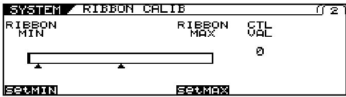 SYSTEM RIBBON CALIB 2 RIBBON MIN RIBBON MAX CTL VAL 0 SETMIN SETMAX
