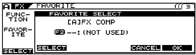 FX FAVORITE FUNC- TION FAVOR- ITE FAVORITE SELECT [A]FX COMP F2 --: (NOT USED) SELECT SELECT CANCEL OK