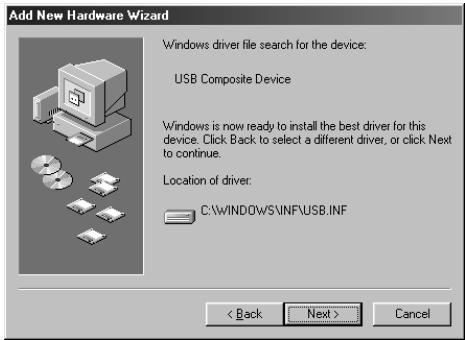 Add New Hardware Wizard Windows driver file search for the device: USB Composite Device Windows is now ready to install the best driver for this device. Click Back to select a different driver, or click Next to continue. Location of driver: C:\WINDOWS\INF\USB.INF < Back Next > Cancel