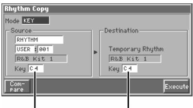 Rhythm Copy Mode KEY Source RHYTHM USER :001 R&B Kit 1 Key C4 Destination Temporary Rhythm R&B Kit 1 Key C4 Com- Pare Execute