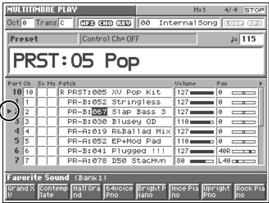 MULTITIMBRE PLAY Oct 0 Trans C MFX CHO REV 00 Internal Song LOOP RPS Preset Control Ch= OFF J= 115 PRST:05 Pop Part Ch So Mu Patch Volume Pan 10 10 R PRST:005 XV Pop Kit 127 0 1 1 PR-B:052 Stringless 127 0 2 2 PR-B:067 Slap Bass 3 127 0 3 3 PR-B:030 Blusey OD 118 0 4 4 PR-A:019 R&Ballad Mix 127 0 5 5 PR-A:052 EP+Mod Pad 118 0 6 6 PR-B:041 Plugged !!! 127 48R 7 7 PR-A:078 D50 Stachvn 80 L48 Favorite Sound (Bank1) Grand X Contemp Hall Gra G4voice Bright P Nice Pia Upright Rock Pia U V Late Nnd Pno Piano Pno No