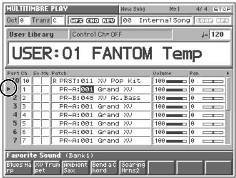MULTITIMBRE PLAY Oct 0 Trans C NFS CHO REV 00 Internal Song LOOP GPS User Library Control Ch= OFF J= 120 USER:01 FANTOM Temp Port Ch So My Patch Volume Fan 10 R PRST:011 XV Pop Kit 100 0 1 PR-A:001 Grand XV 100 0 2 PR-B:048 XV Ac.Bass 100 0 3 PR-A:001 Grand XV 100 0 4 PR-A:001 Grand XV 100 0 5 PR-A:001 Grand XV 100 0 6 PR-A:001 Grand XV 100 0 7 PR-A:001 Grand XV 100 0 Favorite Sound (Bank1) Blues Harp XU Trumpet Ambient Sax Bend a C Hord Soaring Mirns2