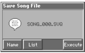 Save Song File SONG_000.SUQ Name List Execute