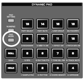 ROLAND FANTOM G7 - Appuyez sur [PAD MODE]. - 1