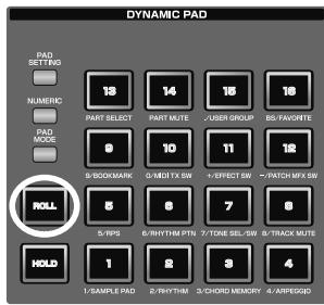 ROLAND FANTOM G7 - Appuyez sur [ROLL] (BANK). - 1