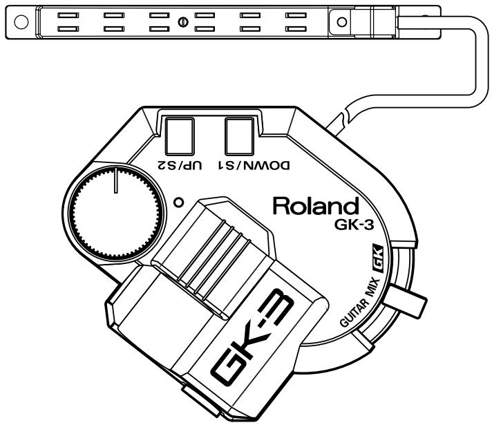 DOWN/S1 UP/S2 Roland GK-3 GK-3 GUTAR MIX GK