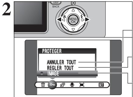 FUJI F810 - ON PROTECTION DES IMAGES: IMAGE / REGLER TOUT / ANNULER TOUT - 2