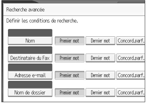 RICOH MP C4500 SCANNER REFERENCE - Si nécessaire, appuyez sur [Recherche avancée], puis définissez les critères de recherche détaillés. - 1