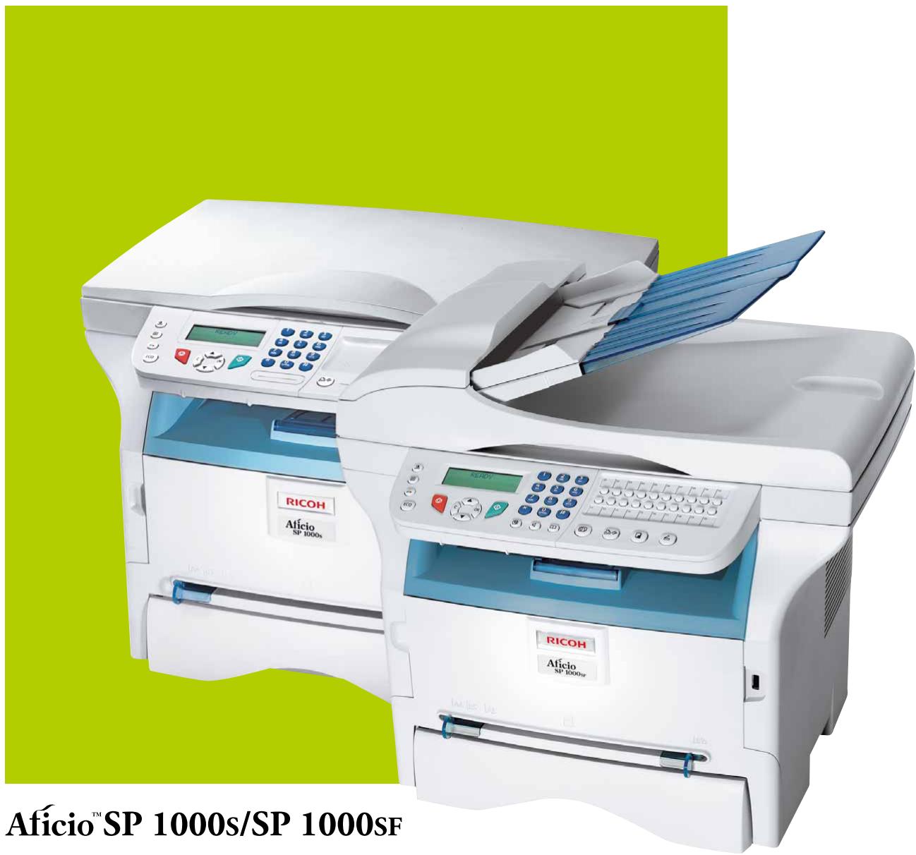 RICOH AFICIO SP 1000S - Des partenaires bureautiques tout-en-un et compacts - 1
