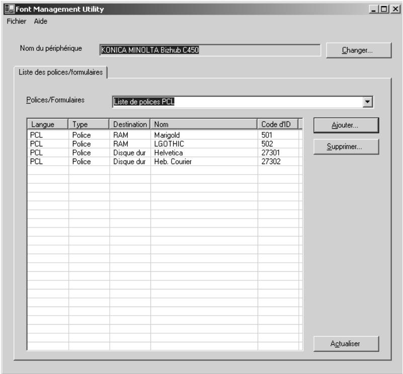 KONICA MINOLTA FONT MANAGEMENT UTILITY - Sélectionnez le périhérique de votre choix à partir de Listedes périhériques, puis cliquez sur le bouton OK. - 2